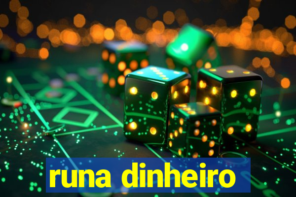 runa dinheiro